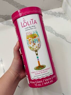 NWT Lolita “Here's To Your Retirement” Hand-Painted Wine Glass